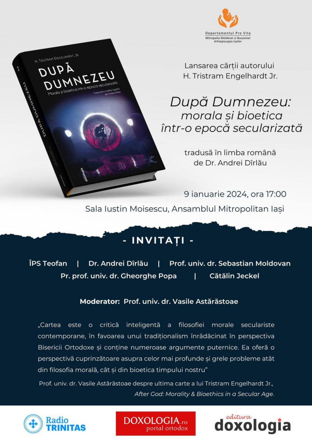 La începutul lunii ianuarie va avea loc lansarea cărții „După Dumnezeu: morala și bioetica într-o epocă secularizată”