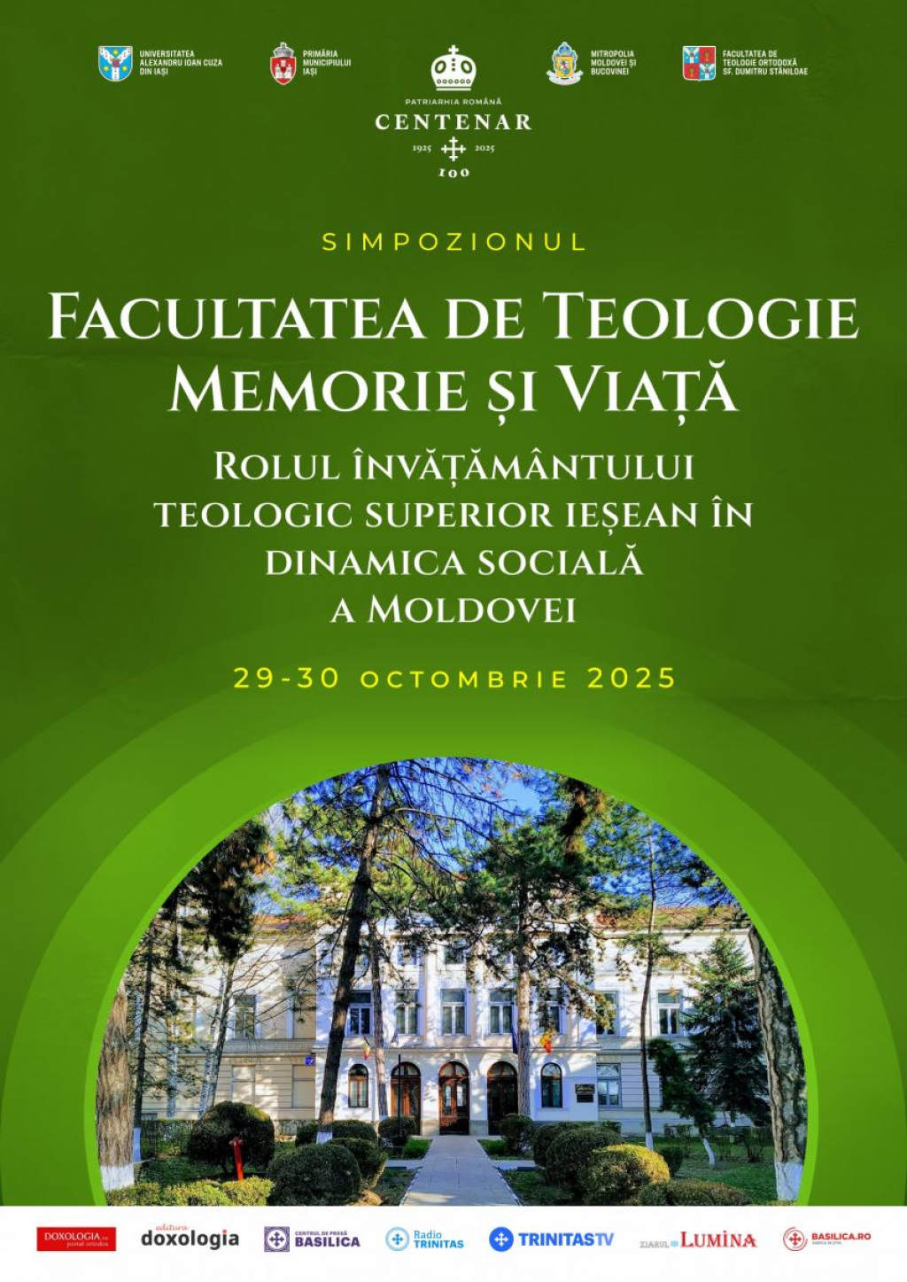 Simpozion aniversar la Facultatea de Teologie Ortodoxă din Iași: „Memorie și viață”